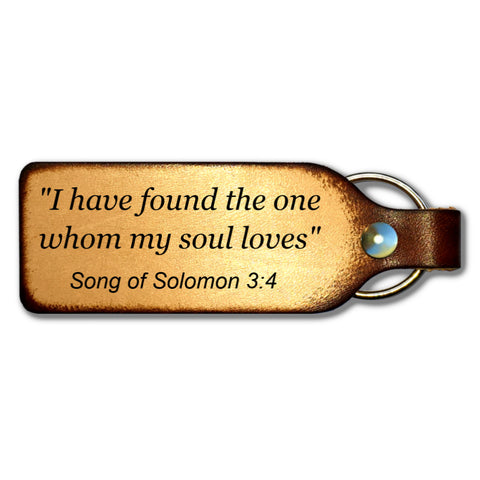 I Have Found the One Whom My Soul Loves Leather Keychain