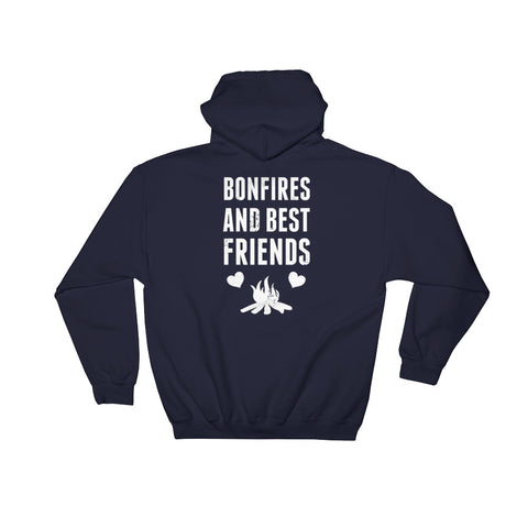 Bonfires and Best Friends Hoodie - Love Chirp Gifts