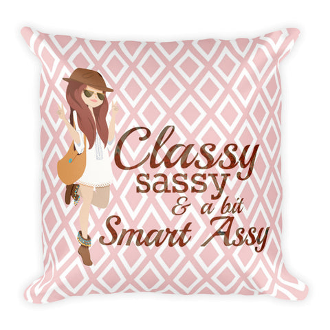 Classy Sassy Pillow - Love Chirp Gifts