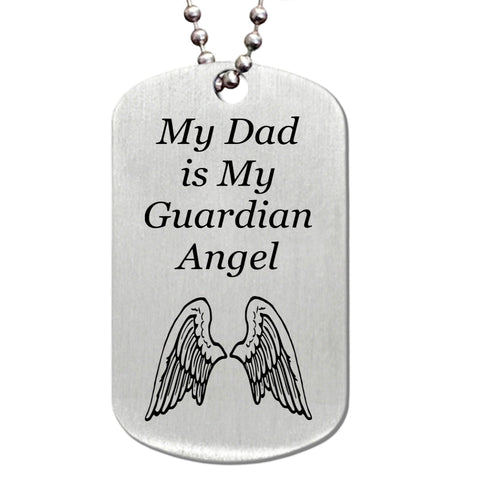 My Dad is My Guardian Angel Stainless Steel Dog Tag Necklace - Love Chirp Gifts