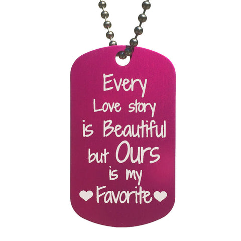 Every Love Story is Beautiful Dog Tag Necklace - Love Chirp Gifts