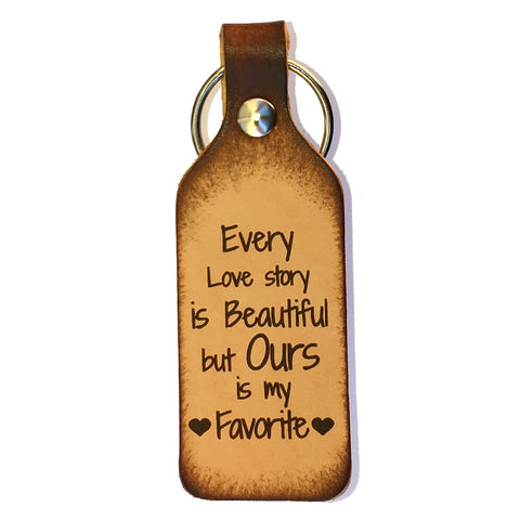 Every Love Story is Beautiful Leather Keychain - Love Chirp Gifts