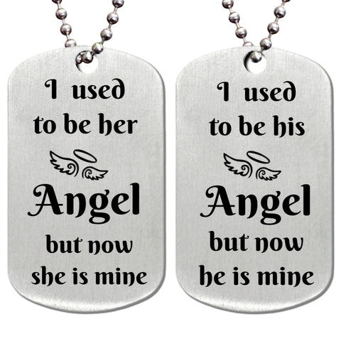 I Used To Be His (or Her) Angel Stainless Steel Dog Tag Necklace - Love Chirp Gifts