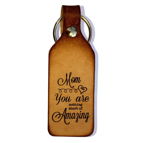 Mom You Are Amazing Leather Keychain