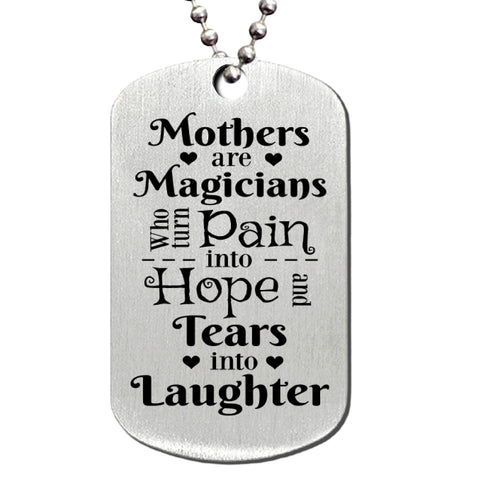 Mothers are Magicians Stainless Steel Dog Tag Necklaces