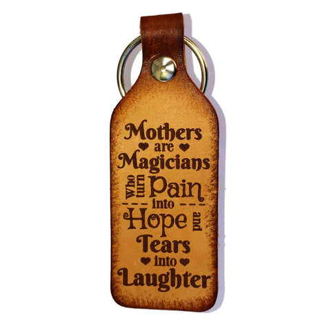 Mothers are Magicians Leather Keychain - Love Chirp Gifts