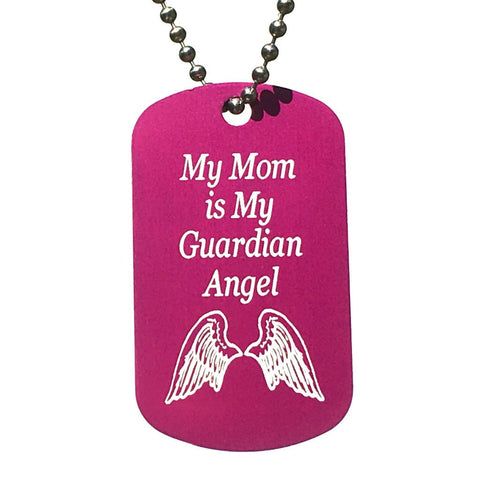 My Mom is my Guardian Angel Dog Tag Necklace