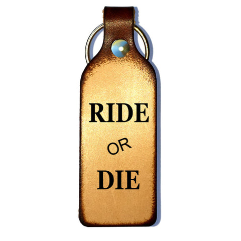 Ride or Die Leather Keychain - Love Chirp Gifts