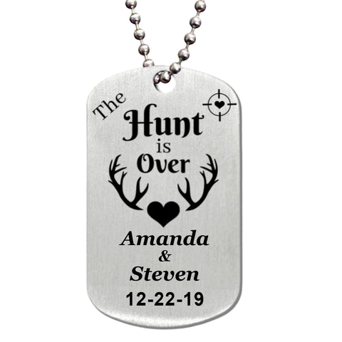 The Hunt is Over Stainless Steel Dog Tag Necklace - Love Chirp Gifts