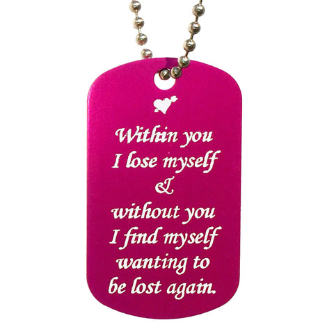 Within You I Lose Myself Dog Tag Necklace - Love Chirp Gifts