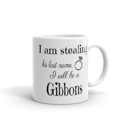 Stealing His Last Name Mug - Love Chirp Gifts