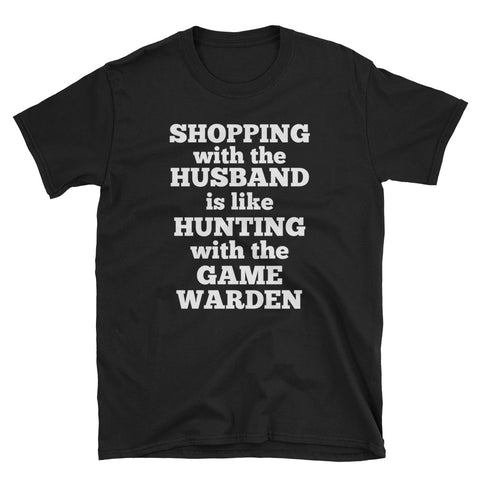 Shopping with the Husband Unisex T-Shirt - Love Chirp Gifts