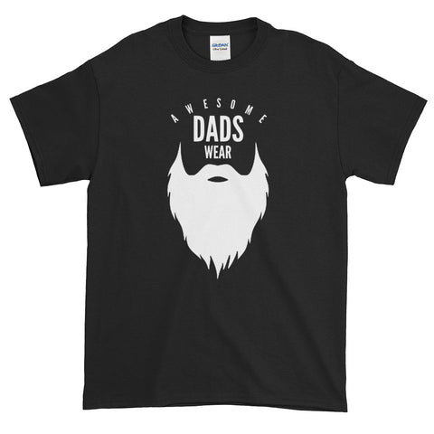 Awesome Dads Wear Beards T-Shirt - Love Chirp Gifts