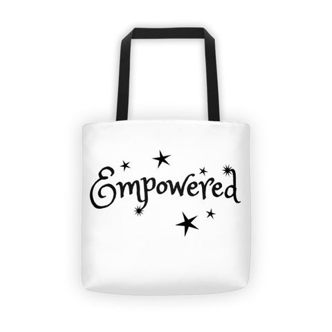 Empowered Tote Bag - Love Chirp Gifts