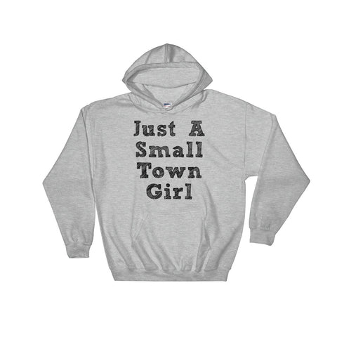 Small Town Girl Hoodie - Love Chirp Gifts