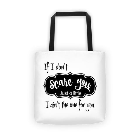 Scare You Tote bag - Love Chirp Gifts